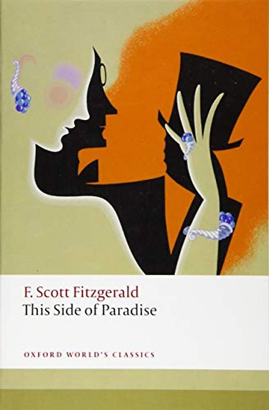 This Side of Paradise (Oxford World's Classics)