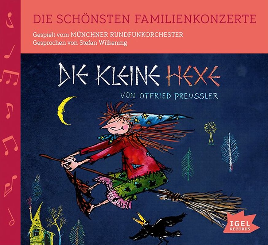 Die schönsten Familienkonzerte. Die kleine Hexe