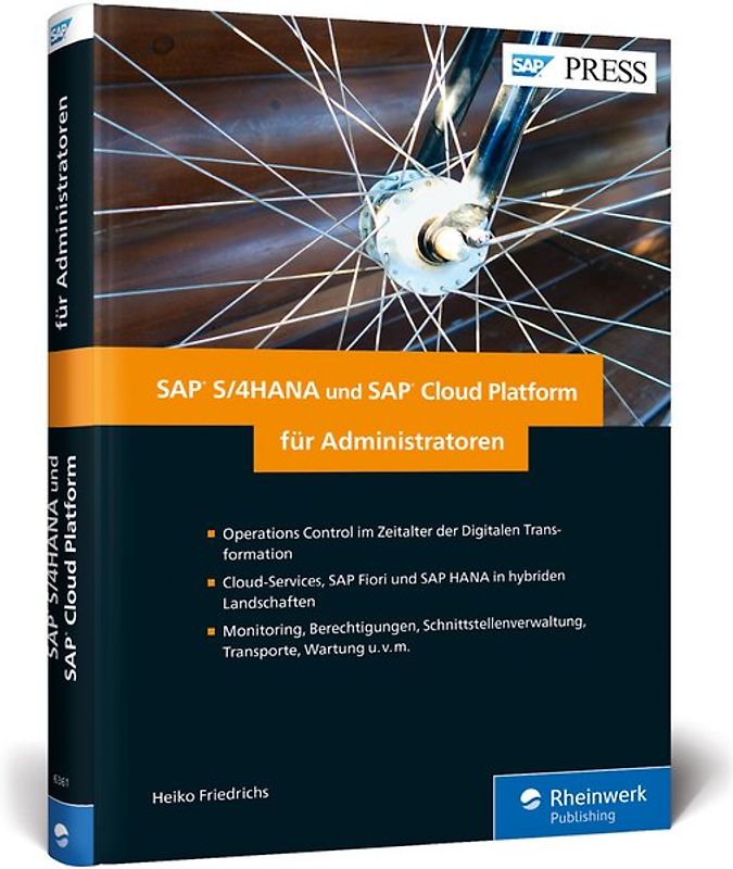 SAP S/4HANA und SAP Cloud Platform für Administratoren