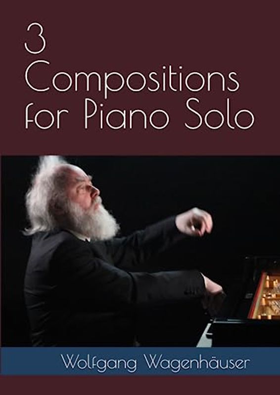 3 Compositions for Piano Solo