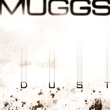 Muggs - Dust