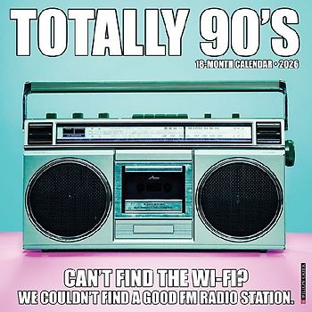 Totally 90s 2026 12 X 12 Wall Calendar