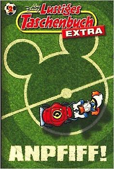 Lustiges Taschenbuch Extra: Band 02 - Anpfiff! [Taschenbuch]