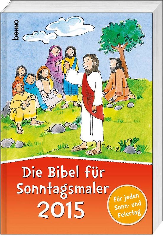 Die Bibel für Sonntagsmaler 2015