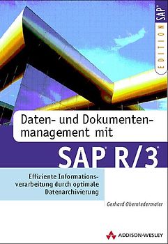 Daten- und Dokumentenmanagement mit SAP R/3