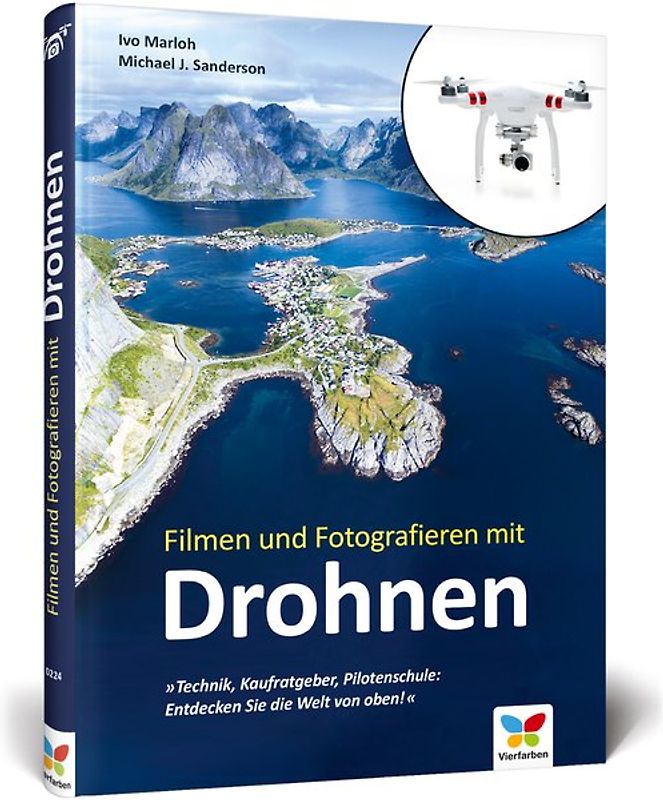 Filmen und Fotografieren mit Drohnen