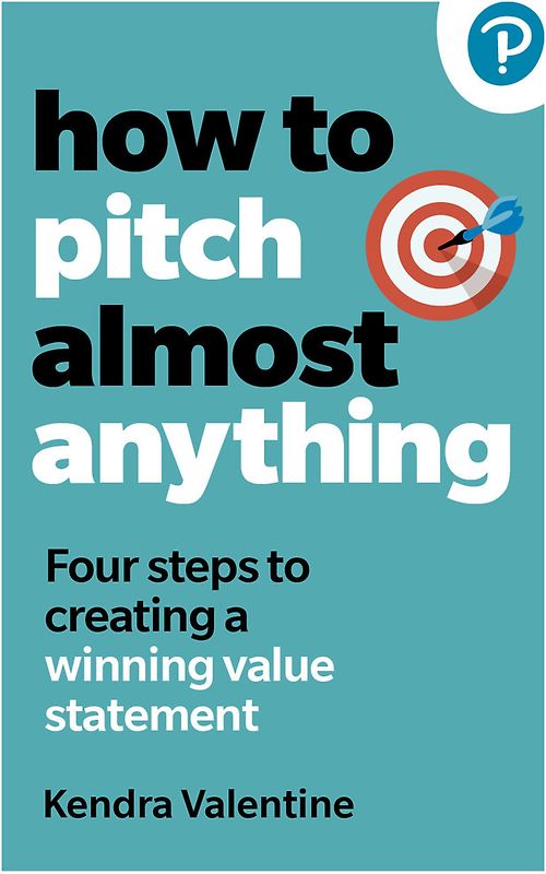 How to Pitch (Almost) Anything