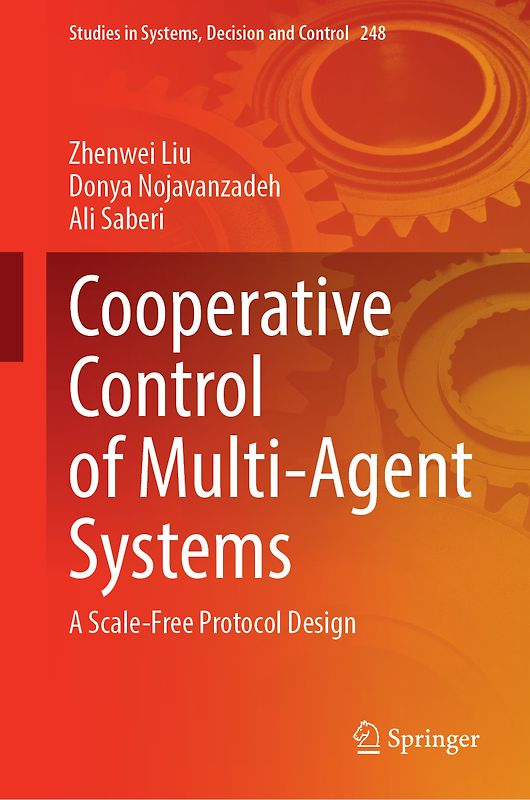 Cooperative Control of Multi-agent Systems