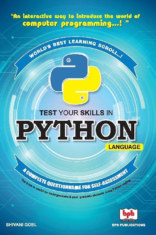 TEST YOUR SKILLS IN PYTHON LANGUAGE
