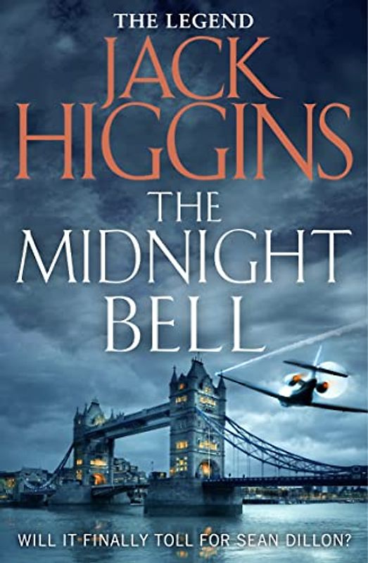 The Midnight Bell: Sean Dillon Series 22