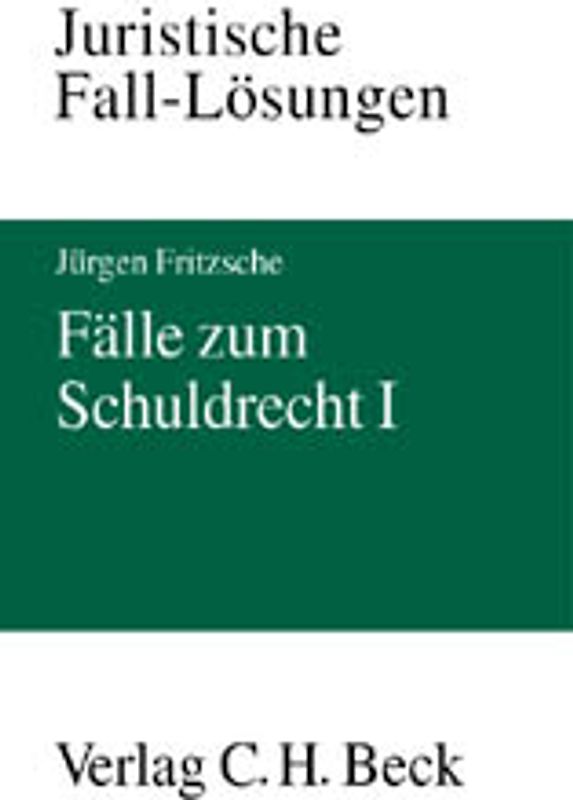 Fälle zum Schuldrecht I