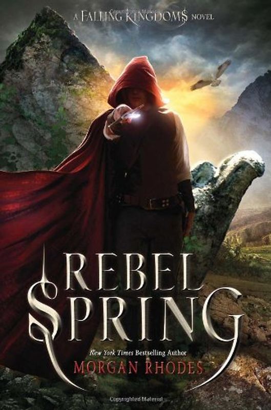 Rebel Spring: A Falling Kingdoms Novel - Rhodes, Morgan