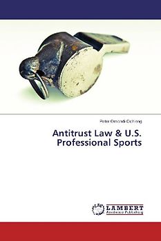 Antitrust Law & U.S. Professional Sports