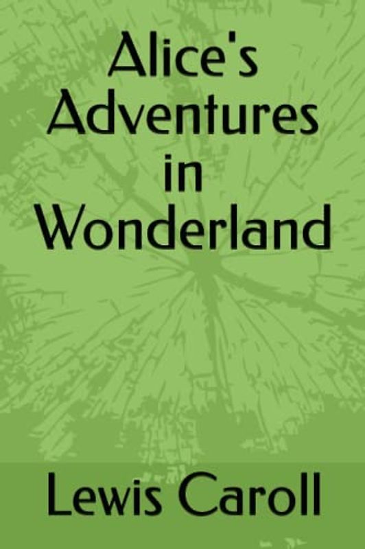 Alice's Adventures in Wonderland