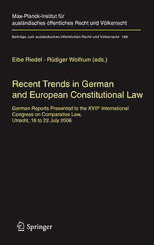 Recent Trends in German and European Constitutional Law