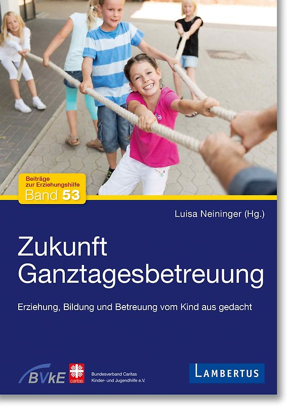 Zukunft Ganztagesbetreuung