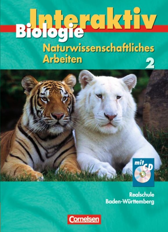 Biologie interaktiv - Realschule Baden-Württemberg - Naturwissenschaftliches Arbeiten / Band 2 - Schülerbuch mit CD-ROM