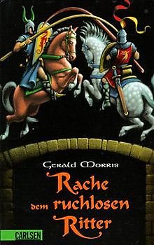 Rache dem ruchlosen Ritter