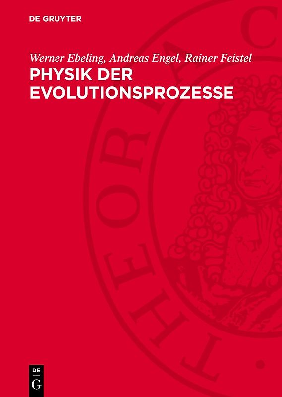 Physik der Evolutionsprozesse