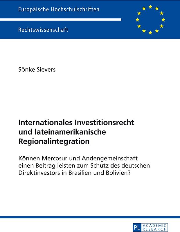 Internationales Investitionsrecht und lateinamerikanische Regionalintegration