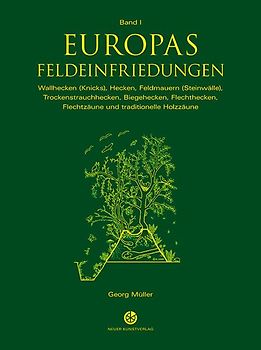 Europas Feldeinfriedungen