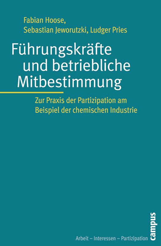Führungskräfte und betriebliche Mitbestimmung