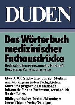 Duden Wörterbuch Medizinischer Fachausdrücke - Karl-Heinz / Bibliographisches Institut Mannheim Ahlheim