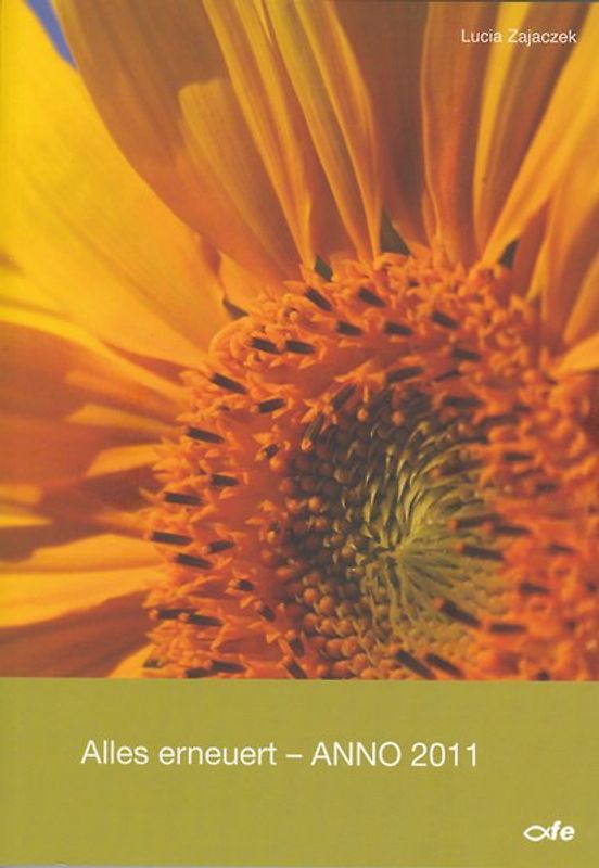 Alles erneuert - Anno 2011