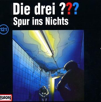 Die drei ???: Folge 121 - Spur ins Nichts