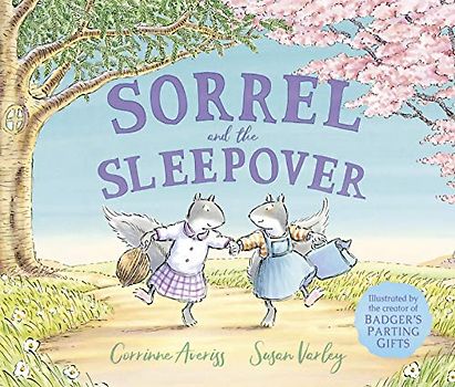 Sorrel and the Sleepover