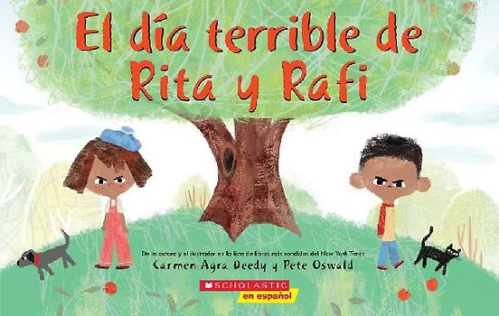 El Día Terrible de Rita Y Rafi (Rita and Ralph's Rotten Day)