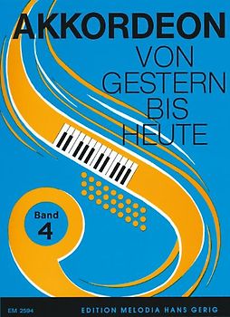 Akkordeon - Von Gestern bis Heute