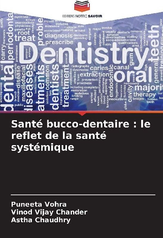 Santé bucco-dentaire : le reflet de la santé systémique