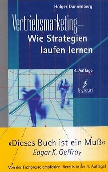 Vertriebsmarketing. Wie Strategien laufen lernen