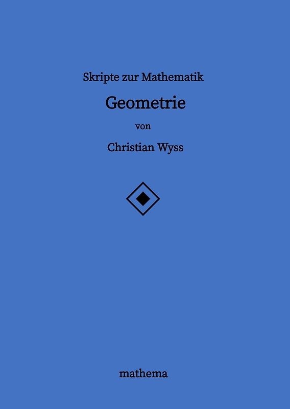 Skripte zur Mathematik - Geometrie