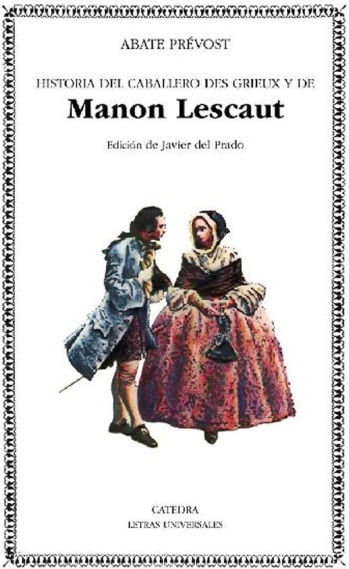 Historia del caballero Des Grieux y de Manon Lescaut