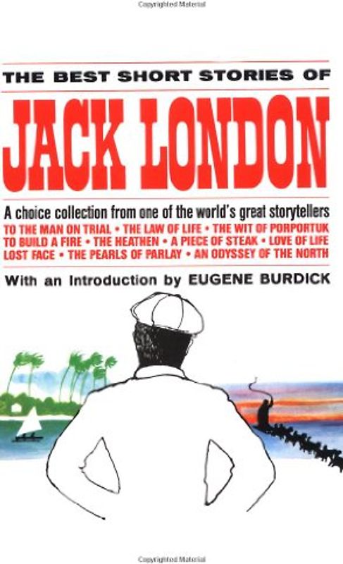 Best Short Stories of Jack London - Jack London
