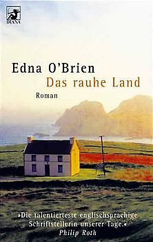 Das rauhe Land. Roman