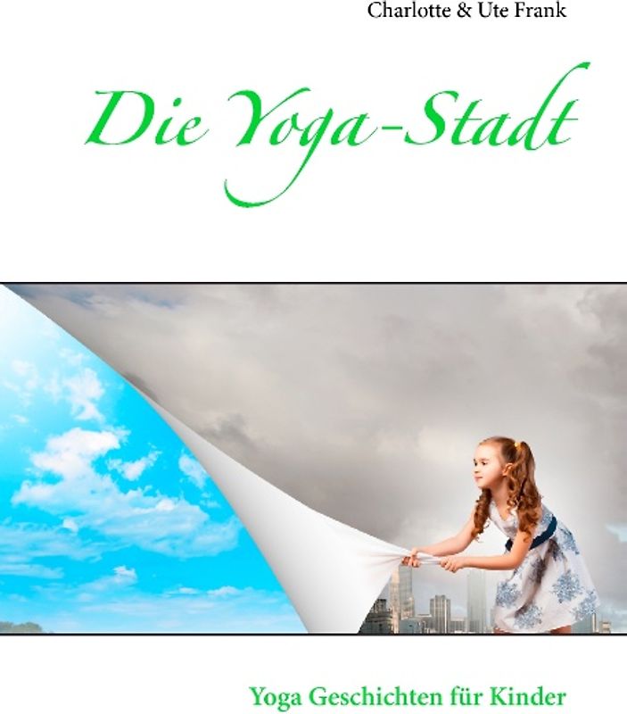 Die Yoga-Stadt