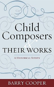 Child Composers and Their Works
