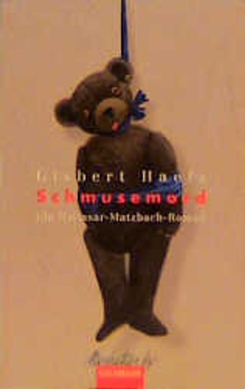 Schmusemord. Ein Baltasar-Matzbach-Roman