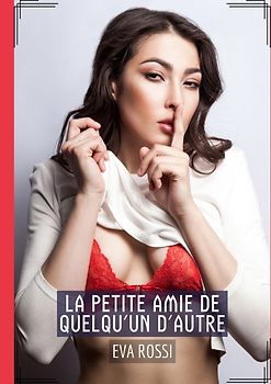 La Petite Amie de quelqu'un d'autre