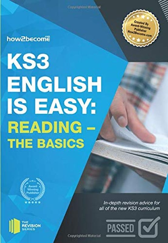 KS3 English is Easy - READING-THE BASICS: In-depth revision advice for all of the new KS3 curriculum