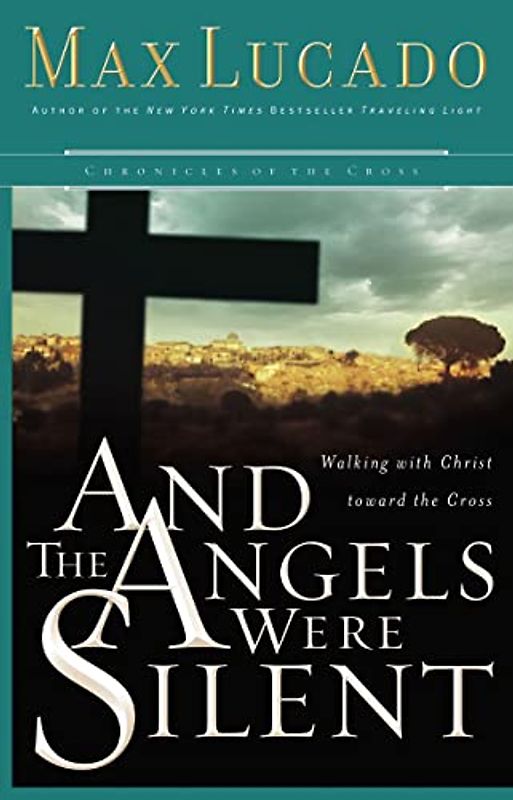 A And the Angels Were Silent