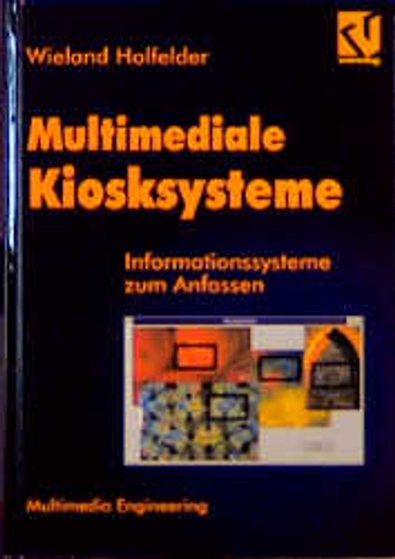 Multimediale Kiosksysteme