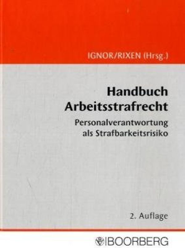 Handbuch Arbeitsstrafrecht