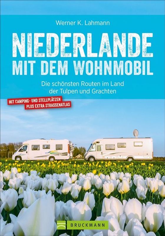 Niederlande mit dem Wohnmobil