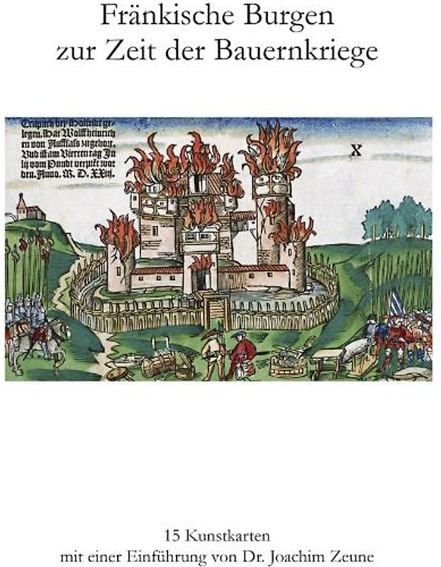 Fränkische Burgen zur Zeit der Bauernkriege