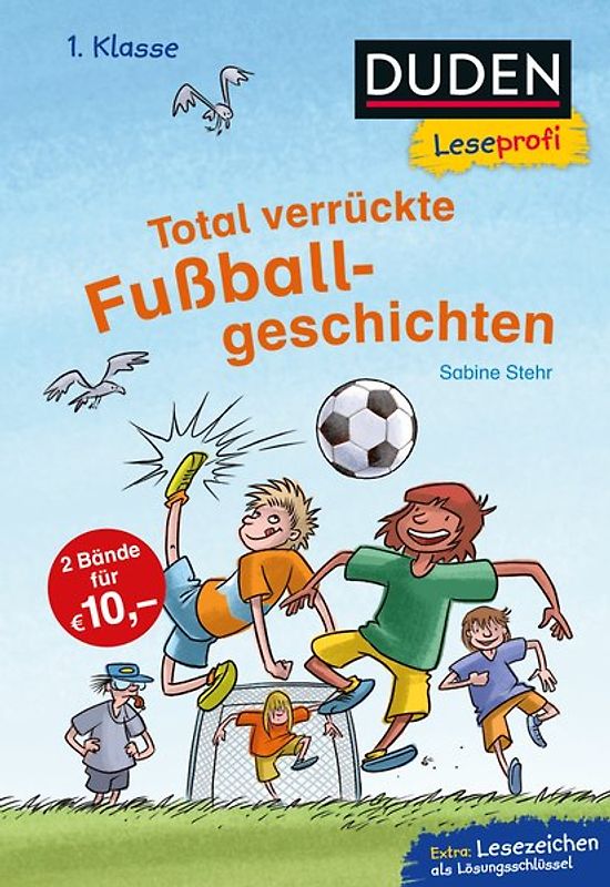 Duden Leseprofi – Total verrückte Fußballgeschichten, 1. Klasse
