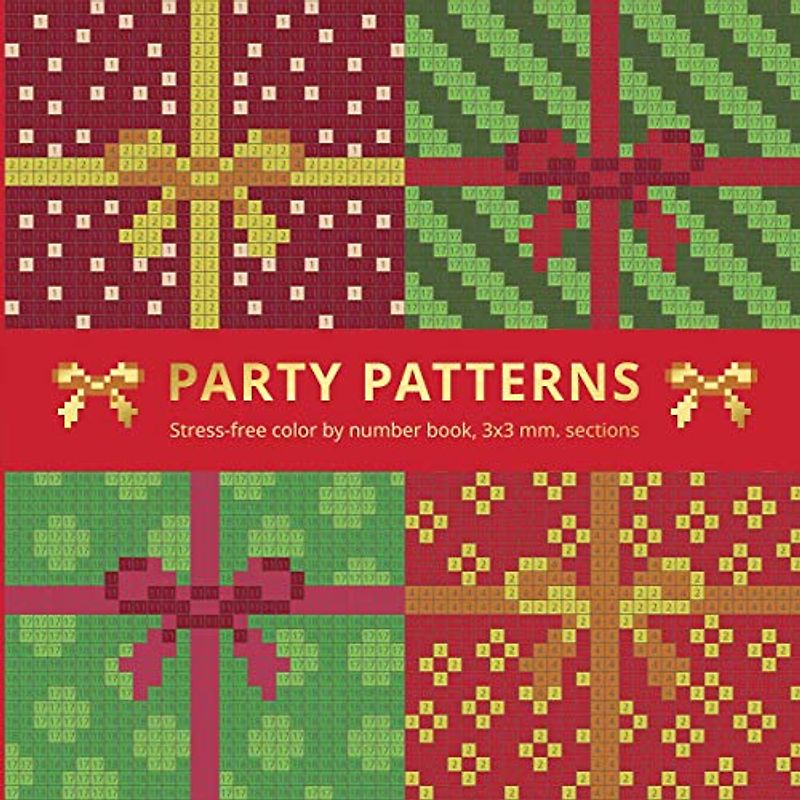 PARTY PATTERNS.: Stress-free color by number book, 3x3 mm. sections. (MYSTERY MOSAICS, Band 13)